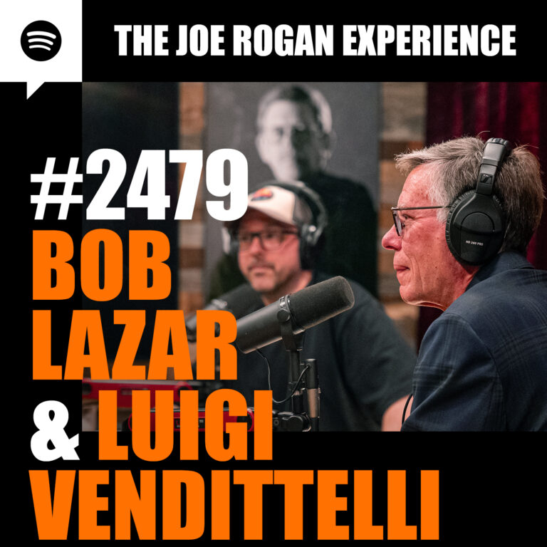 #2479 – Bob Lazar & Luigi Vendittelli